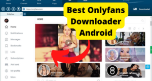 El mejor descargador de Onlyfans para Android - Think Tecno 2024